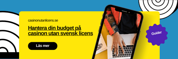 Hantera din budget på casinon utan svensk licens